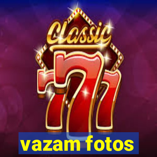 vazam fotos